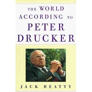 The World According to Peter Drucker (Hardcover) Jack 