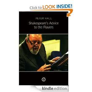  Advice to the Players Peter Hall  Kindle Store