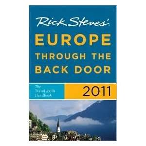 Rick Steves Europe Through the Back Door 2011 The Travel Skills 