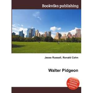  Walter Pidgeon Ronald Cohn Jesse Russell Books