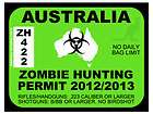 Australia Zombie Hunting Permit 2012 (Bumper Sticker)