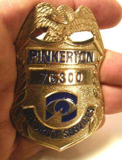 VINTAGE OBSOLETE PINKERTON SECURITY SERVICE FULL SIZE BADGE 76300 