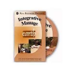    Real Bodywork Integrative Massage   Earth DVD 