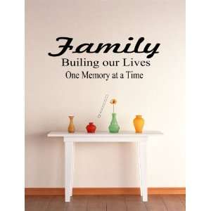  Family building our lives one Wall Decal Wall 