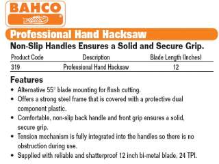 NEW BAHCO TOOLS NON SLIP PROFESSIONAL HAND HACKSAW 319  