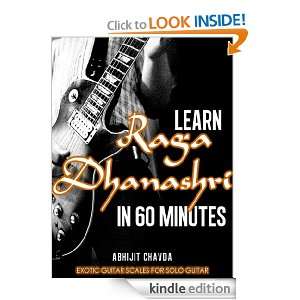 Learn Raga Dhanashri in 60 Minutes (Exotic Guitar Scales for Solo 